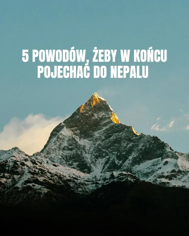 Dlaczego Nepal?